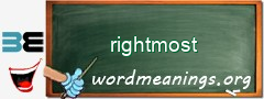 WordMeaning blackboard for rightmost